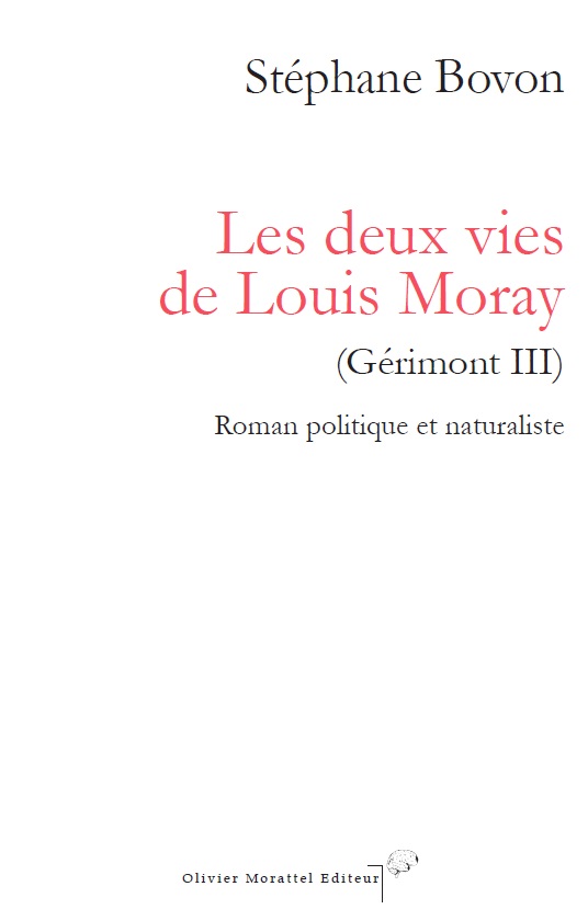 :Les deux vies de Louis Moray